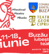 Festivalul BUZĂU IUBEȘTE TEATRUL revine pe scena Teatrului „George Ciprian” din Buzău
